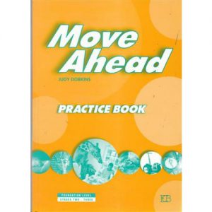 Move Ahead - Practice Book