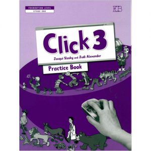 Click 3 - Practice Book